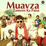 Muavza - Govind Pandey Song Download
